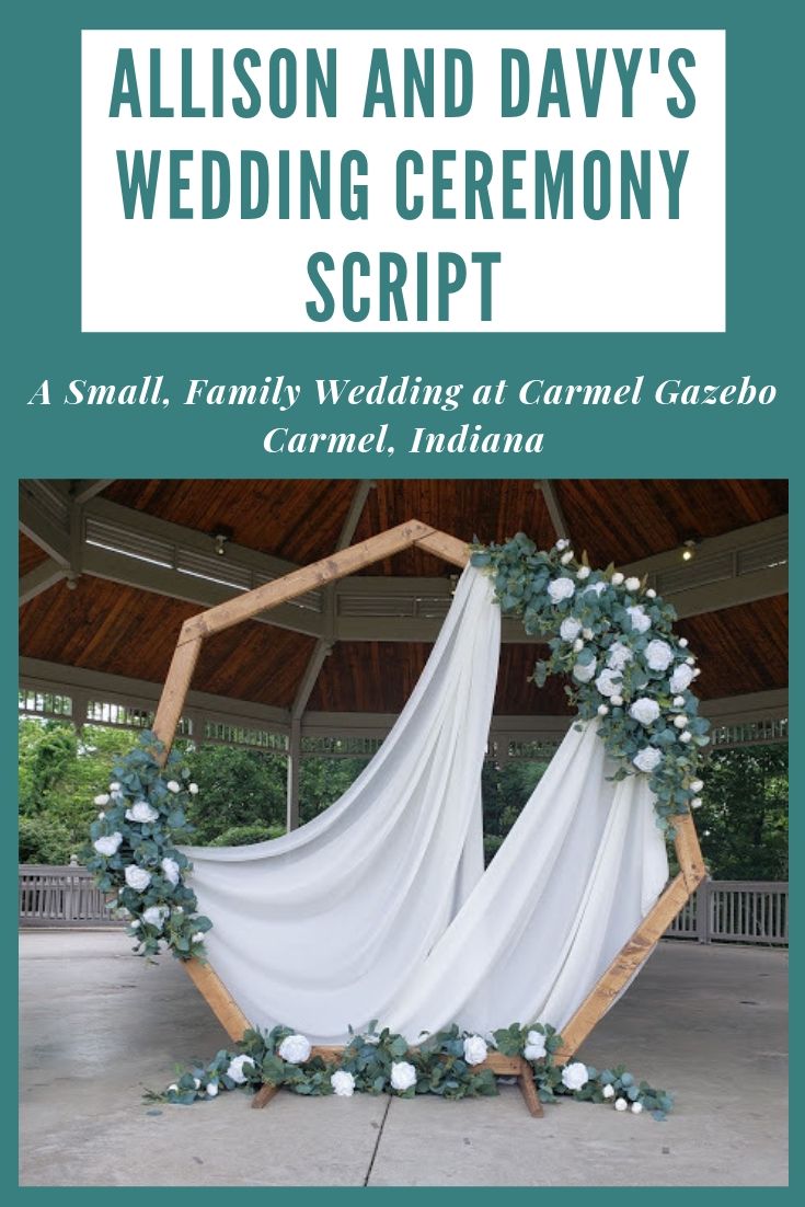 Allison And Davy's Small, Family Wedding Ceremony Script, Carmel Gazebo, Carmel, Indiana, Marry Me In Indy! LLC Wedding Ceremony Pro