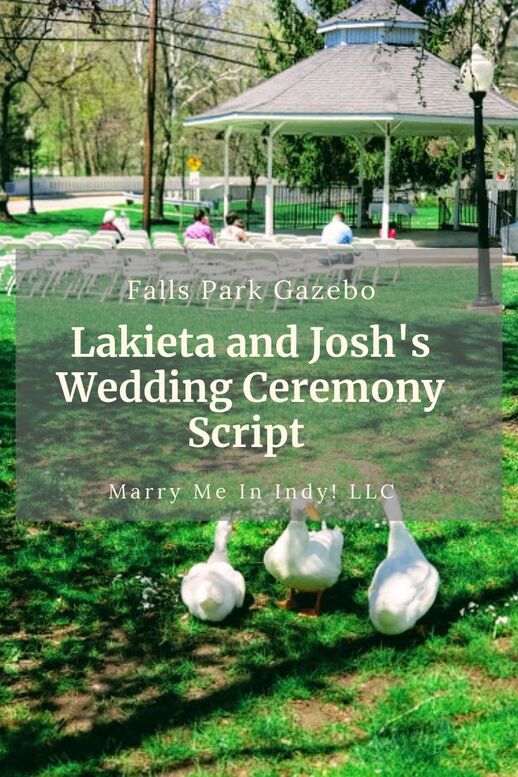 Falls Park Gazebo, Pendleton, IN. Marry Me In Indy! LLC Lakieta and Josh's Wedding Ceremony Script