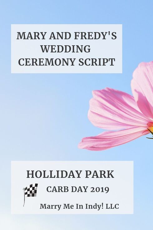 Holiday Park, Marry Me In Indy! LLC Mary and Fredy's Wedding Ceremony Script